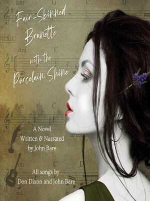 cover image of Fair-Skinned Brunette With the Porcelain Shine